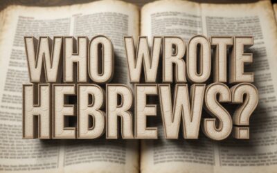 A Biblical Examination on Who Wrote the Book of Hebrews