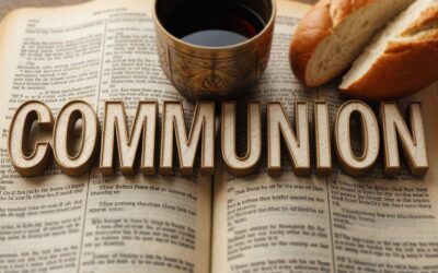 A Complete Bible Study on Communion