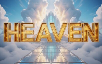 A Complete Bible Study on Heaven