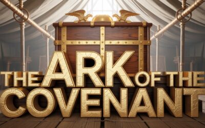 A Complete Bible Study on The Ark of the Covenant