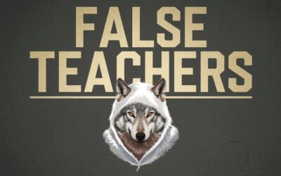 A Complete Bible Study on False Teachers