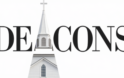 A Complete Bible Study on Deacons in the New Testament