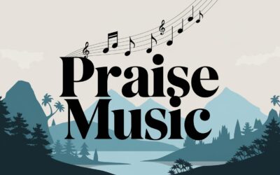 A Complete Bible Study on Praise Music