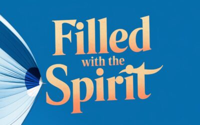 A Complete Bible Study on What it Means to Be Filled with the Spirit