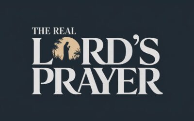 A Complete Bible Study on The Lord’s Prayer