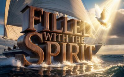 A Complete Bible Study on Being Filled with the Spirit