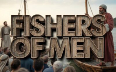 A Complete Bible Study on Fishers of Men