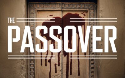 A Complete Bible Study on the Passover
