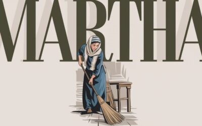 A Complete Bible Study on Martha