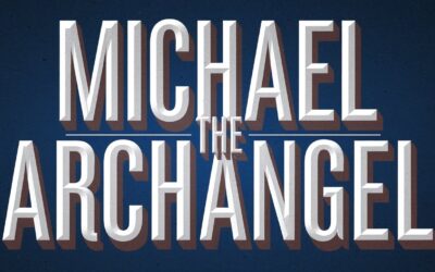 A Complete Bible Study on Michael the Archangel