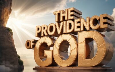 A Complete Bible Study on the Providence and Provision of God