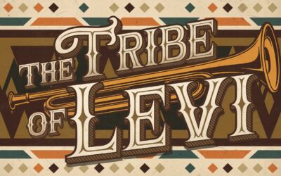 A Complete Bible Study on the Tribe of Levi