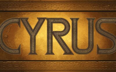 A Complete Bible Study on King Cyrus