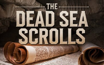 A Complete Biblical Examination on the Dead Sea Scrolls