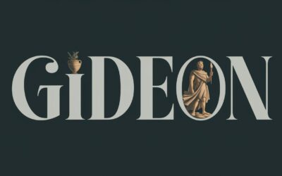 A Complete Bible Study on Gideon