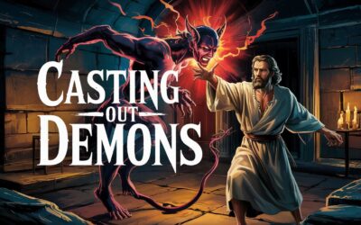 A Bible Study on Casting Out Demons