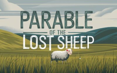 A Bible Study on The Parable of the Lost Sheep