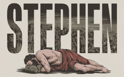 A Complete Bible Study on Stephen