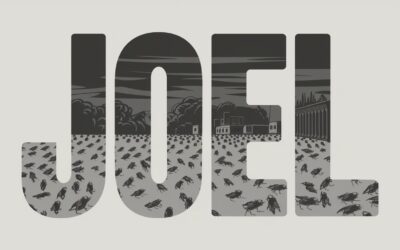 A Complete Bible Study on the Book of Joel