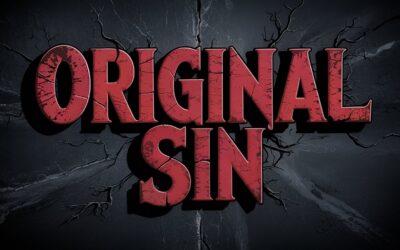 A Bible Study on Original Sin