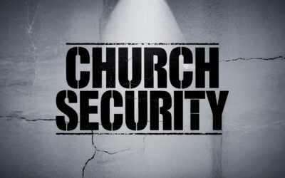 A Bible Study on How Biblical is Church Security