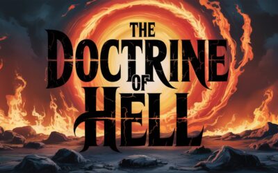 A Complete Bible Study on the Doctrine of Hell