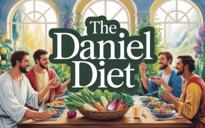 A Bible Study on The Daniel Diet