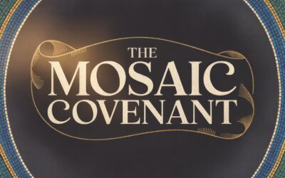 A Complete Bible Study on The Mosaic Covenant