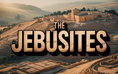 A Complete Bible Study on the Jebusites