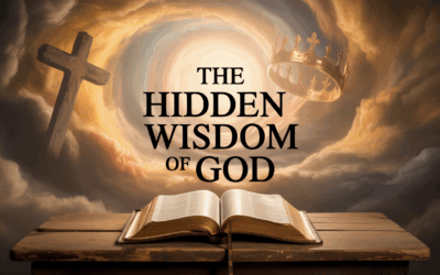 A Bible Study on the Hidden Wisdom of God