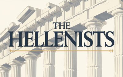 A Complete Bible Study on The Hellenists in the New Testament