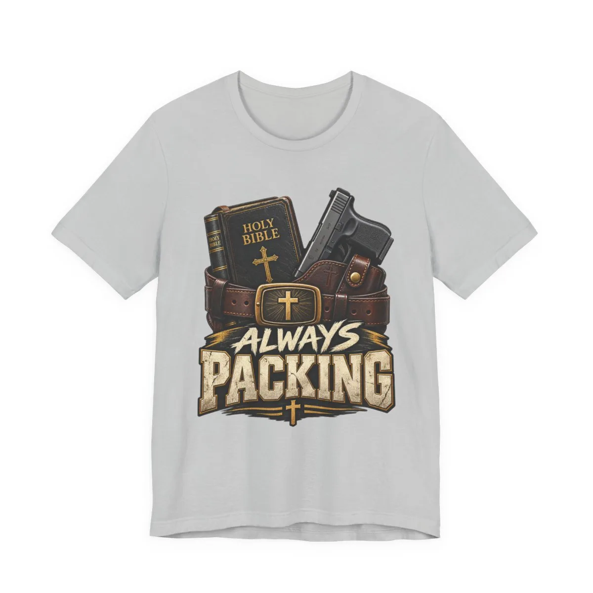 Always Packing Bible & Pistol Tee | Christian Faith Concealed Carry Shirt - other