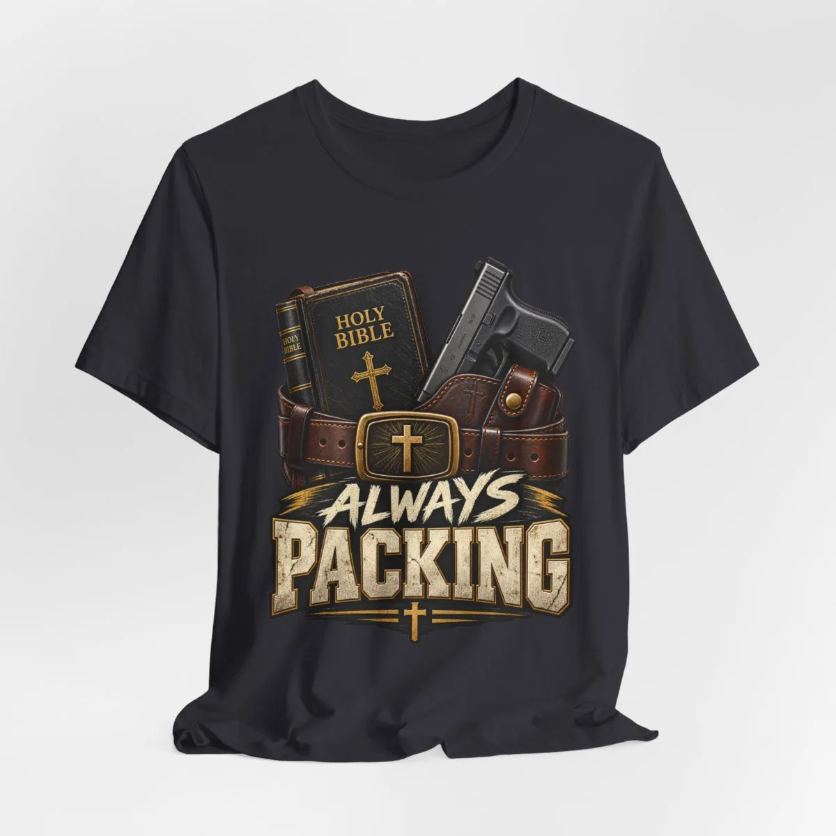 Always Packing Bible & Pistol Tee | Christian Faith Concealed Carry Shirt - other