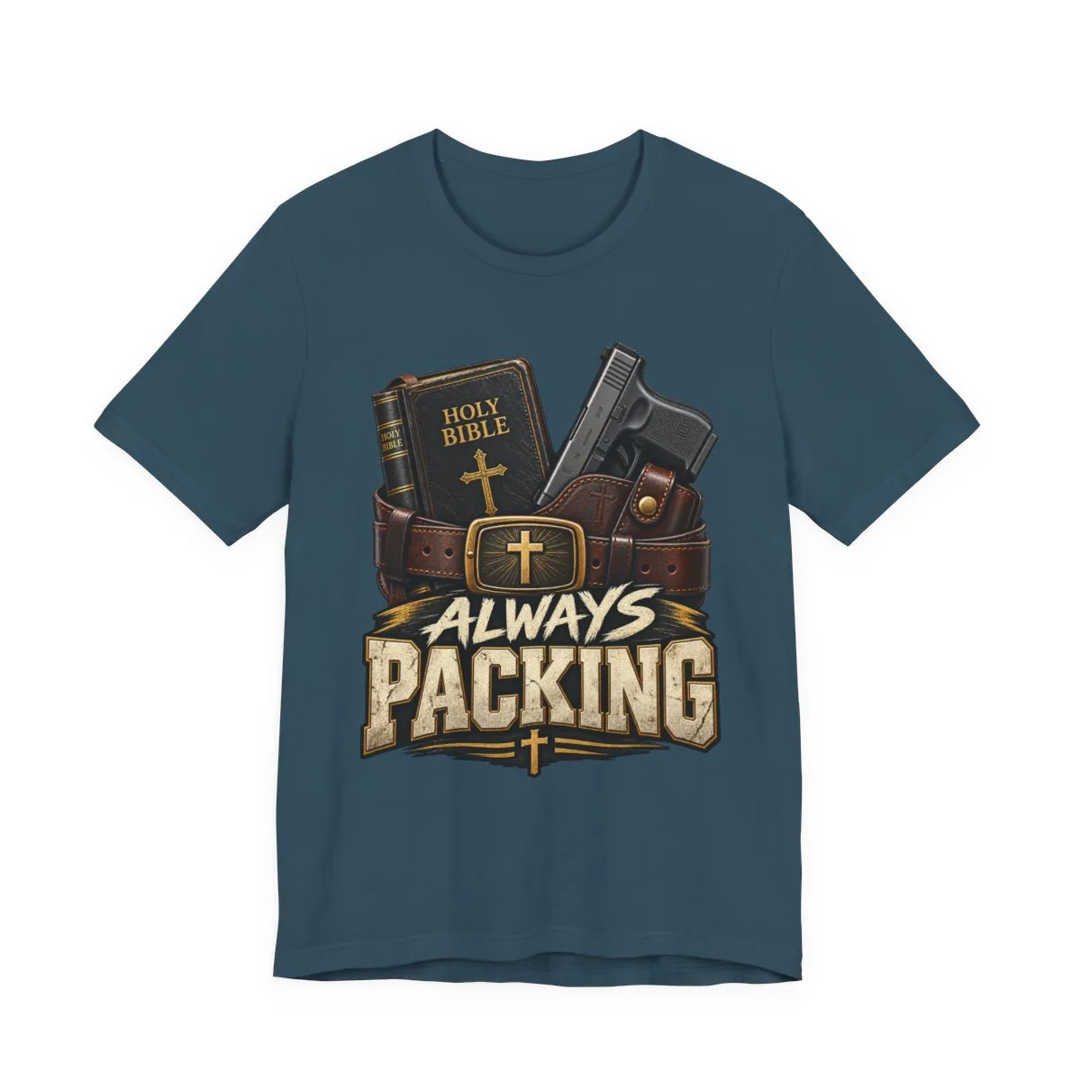 Always Packing Bible & Pistol Tee | Christian Faith Concealed Carry Shirt - other