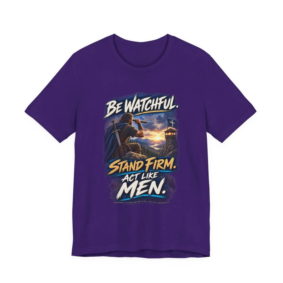 Be Watchful Stand Firm Act Like Men T-Shirt | Christian Faith Graphic Tee - other