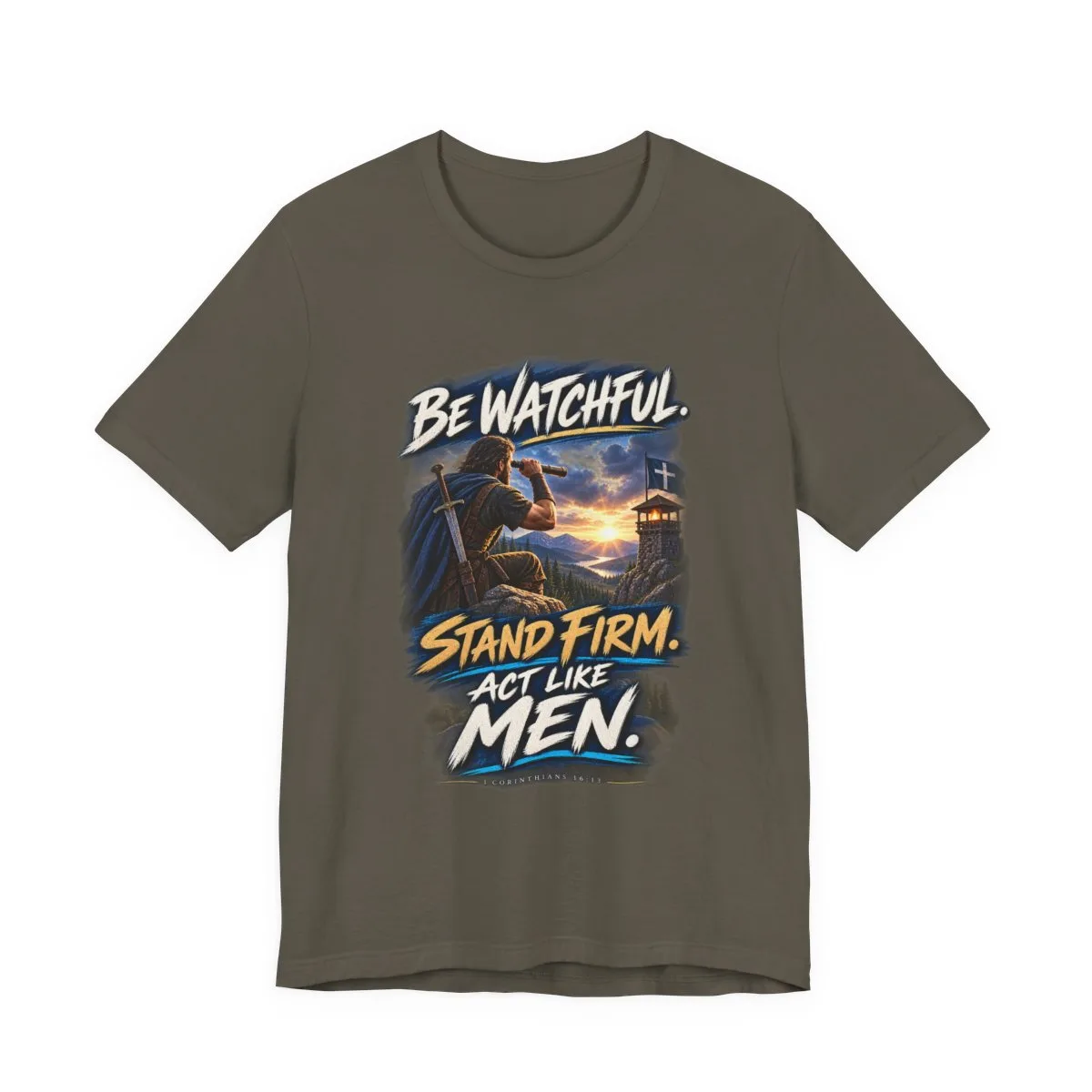 Be Watchful Stand Firm Act Like Men T-Shirt | Christian Faith Graphic Tee - other