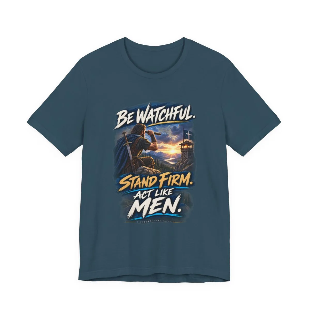 Be Watchful Stand Firm Act Like Men T-Shirt | Christian Faith Graphic Tee - other