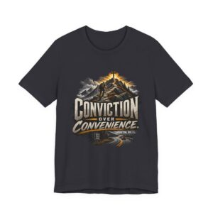 Conviction Over Convenience T-Shirt | Mountain Cross Faith Outdoor Graphic - other