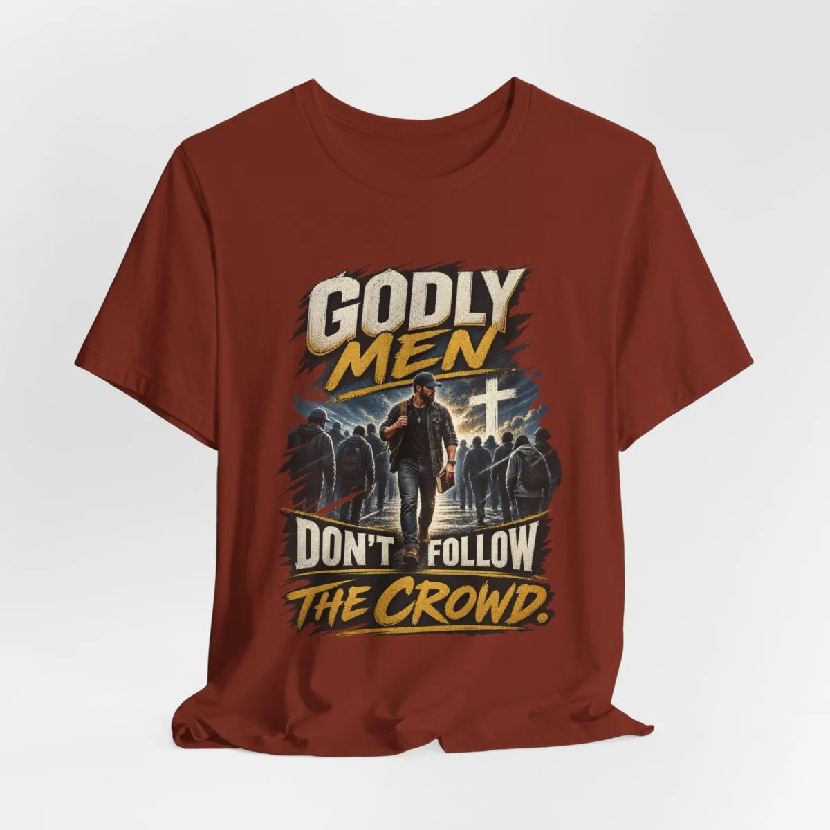 Godly Men Don’t Follow The Crowd T-Shirt | Christian Faith Graphic Tee - other