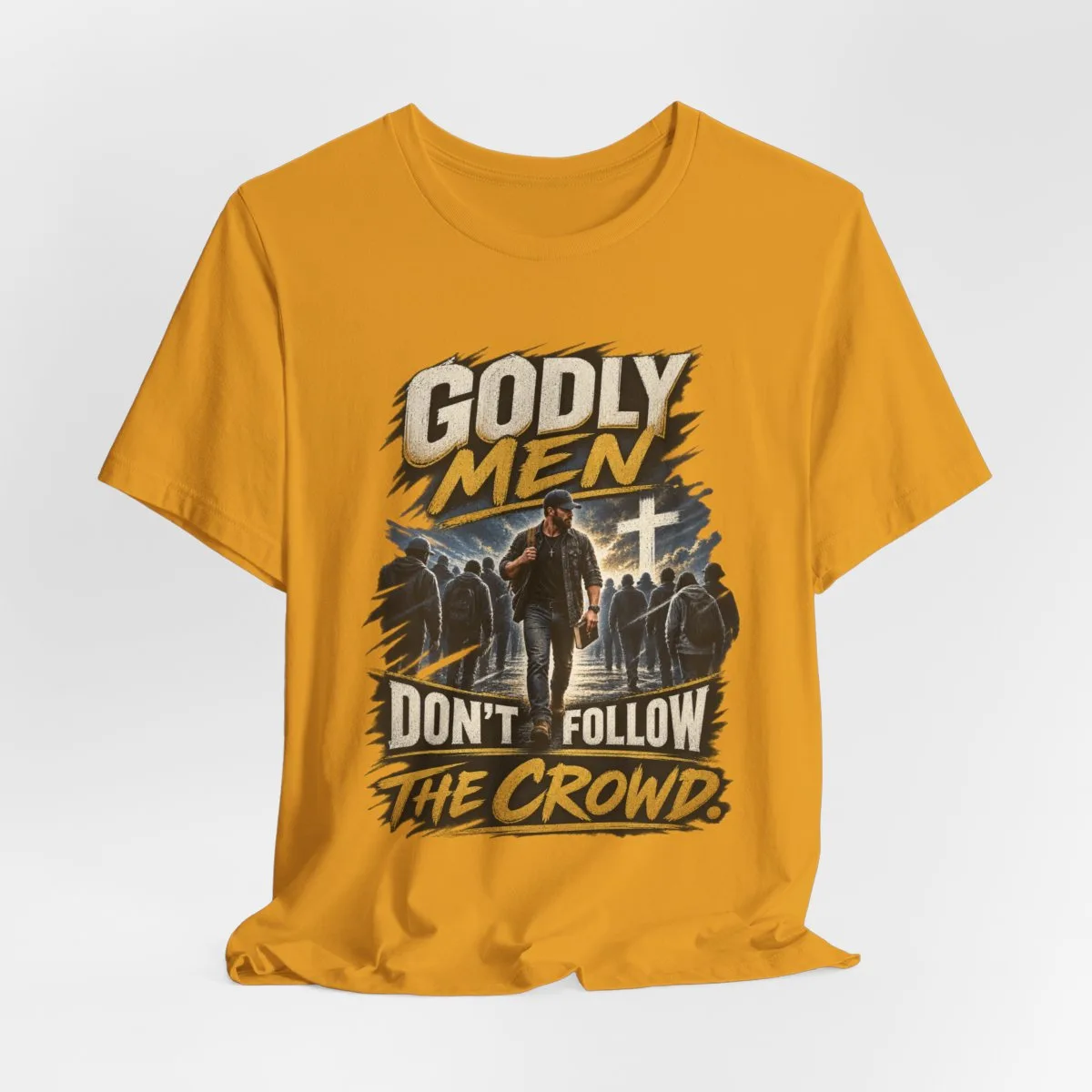 Godly Men Don’t Follow The Crowd T-Shirt | Christian Faith Graphic Tee - other
