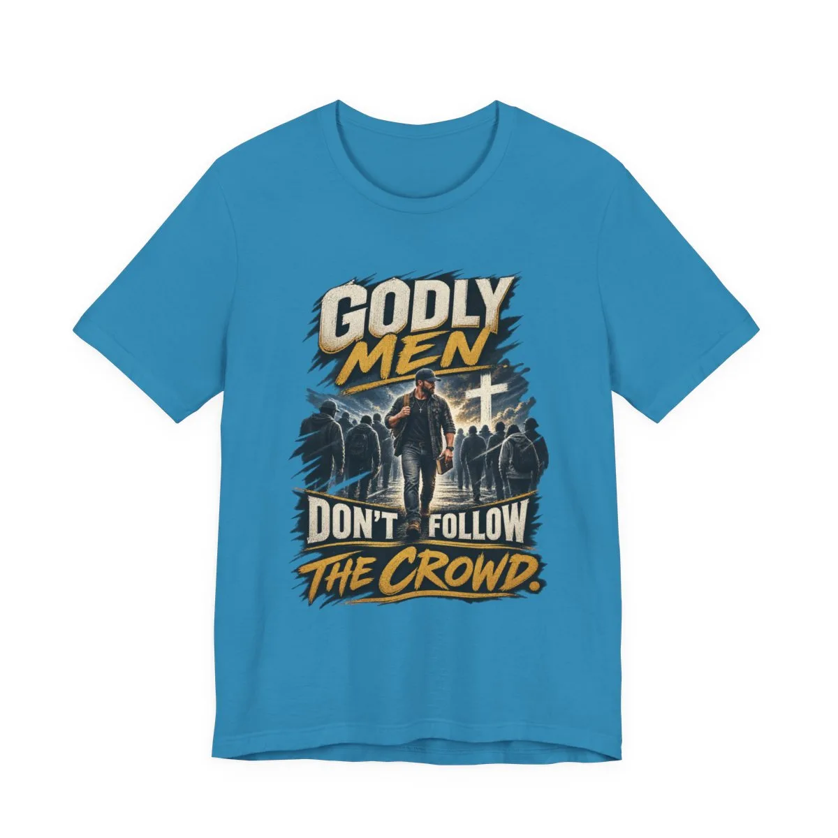Godly Men Don’t Follow The Crowd T-Shirt | Christian Faith Graphic Tee - other