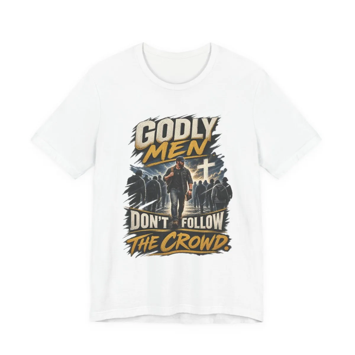 Godly Men Don’t Follow The Crowd T-Shirt | Christian Faith Graphic Tee - other