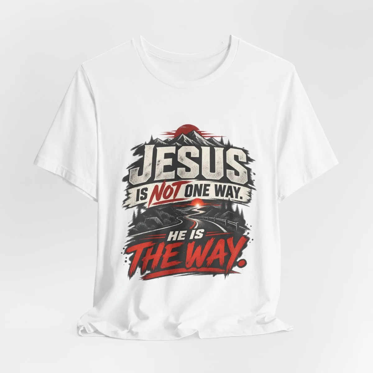 Jesus He Is The Way T-Shirt | Christian Faith Typography Tee - other