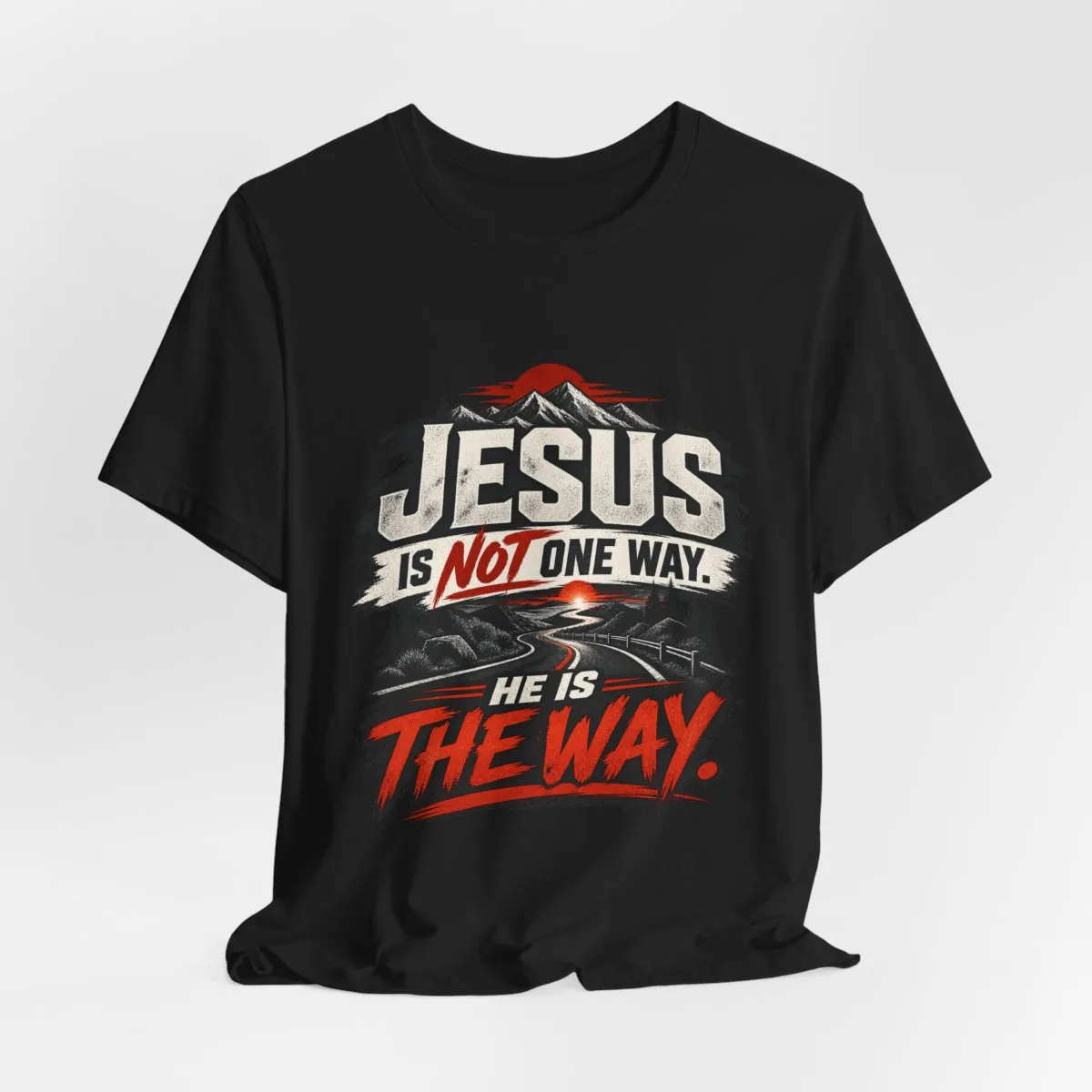 Jesus He Is The Way T-Shirt | Christian Faith Typography Tee - other