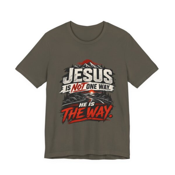 Jesus He Is The Way T-Shirt | Christian Faith Typography Tee - other