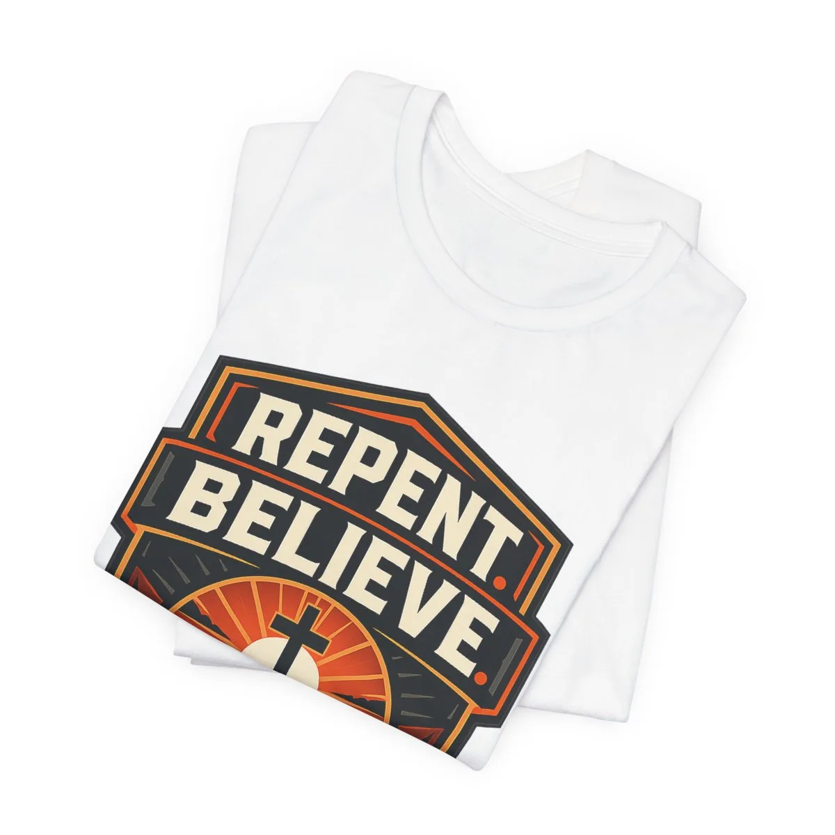 Repent Believe Follow Jesus T-Shirt | Christian Faith Cross Tee - other