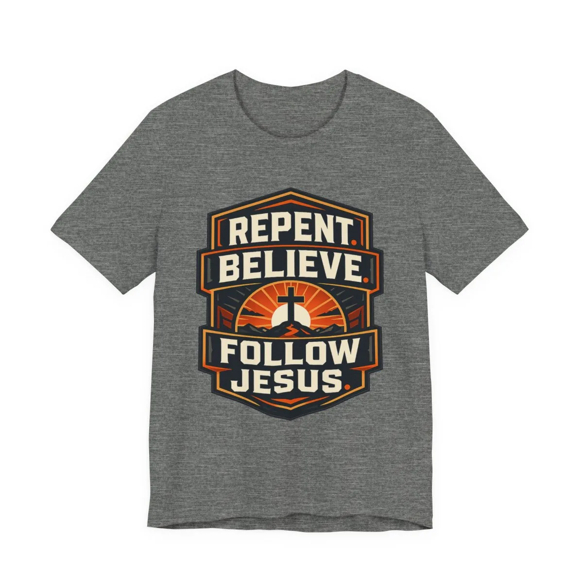 Repent Believe Follow Jesus T-Shirt | Christian Faith Cross Tee - other