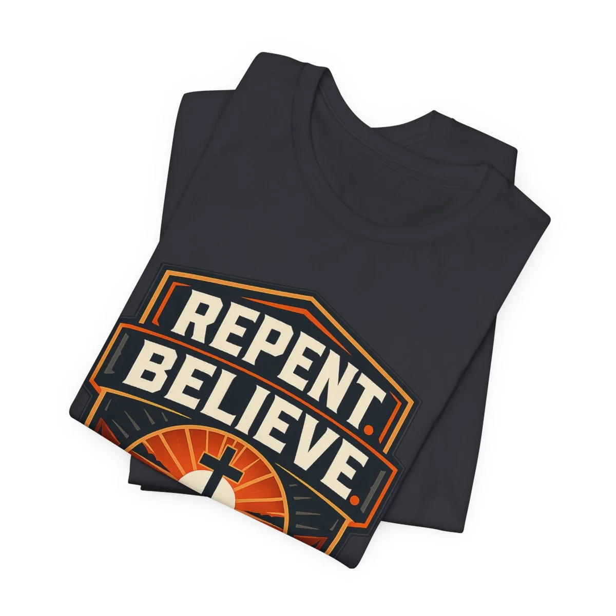 Repent Believe Follow Jesus T-Shirt | Christian Faith Cross Tee - other