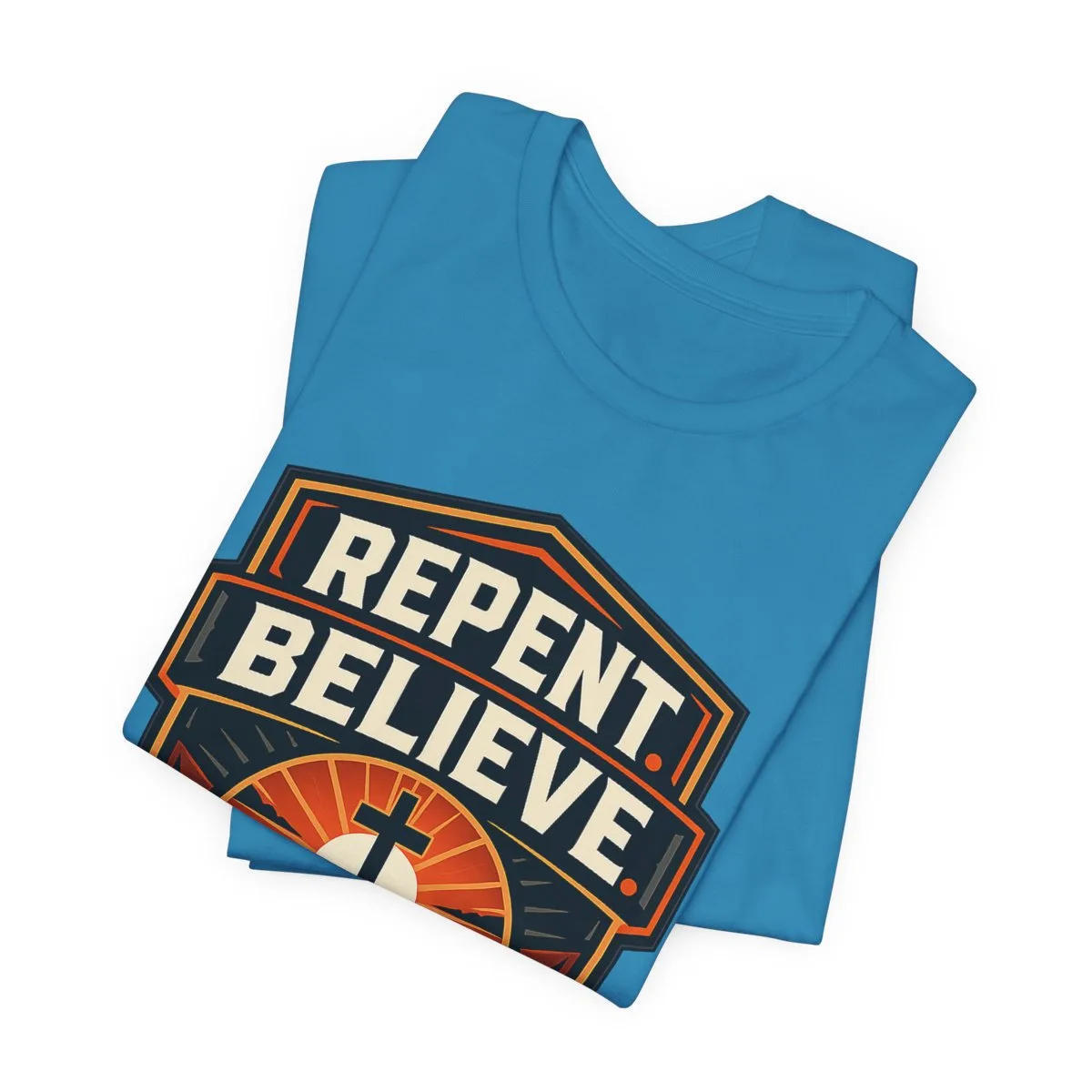 Repent Believe Follow Jesus T-Shirt | Christian Faith Cross Tee - other