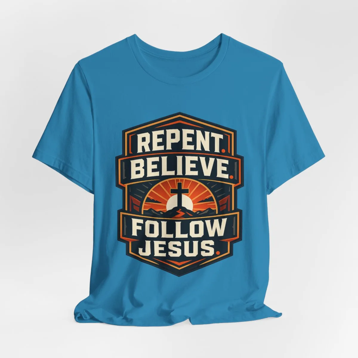Repent Believe Follow Jesus T-Shirt | Christian Faith Cross Tee - other